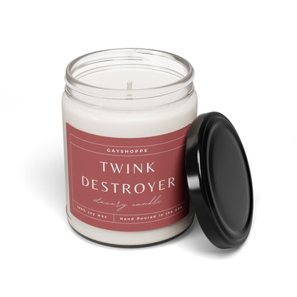 Twink Destroyer | Soy Candle, 9oz