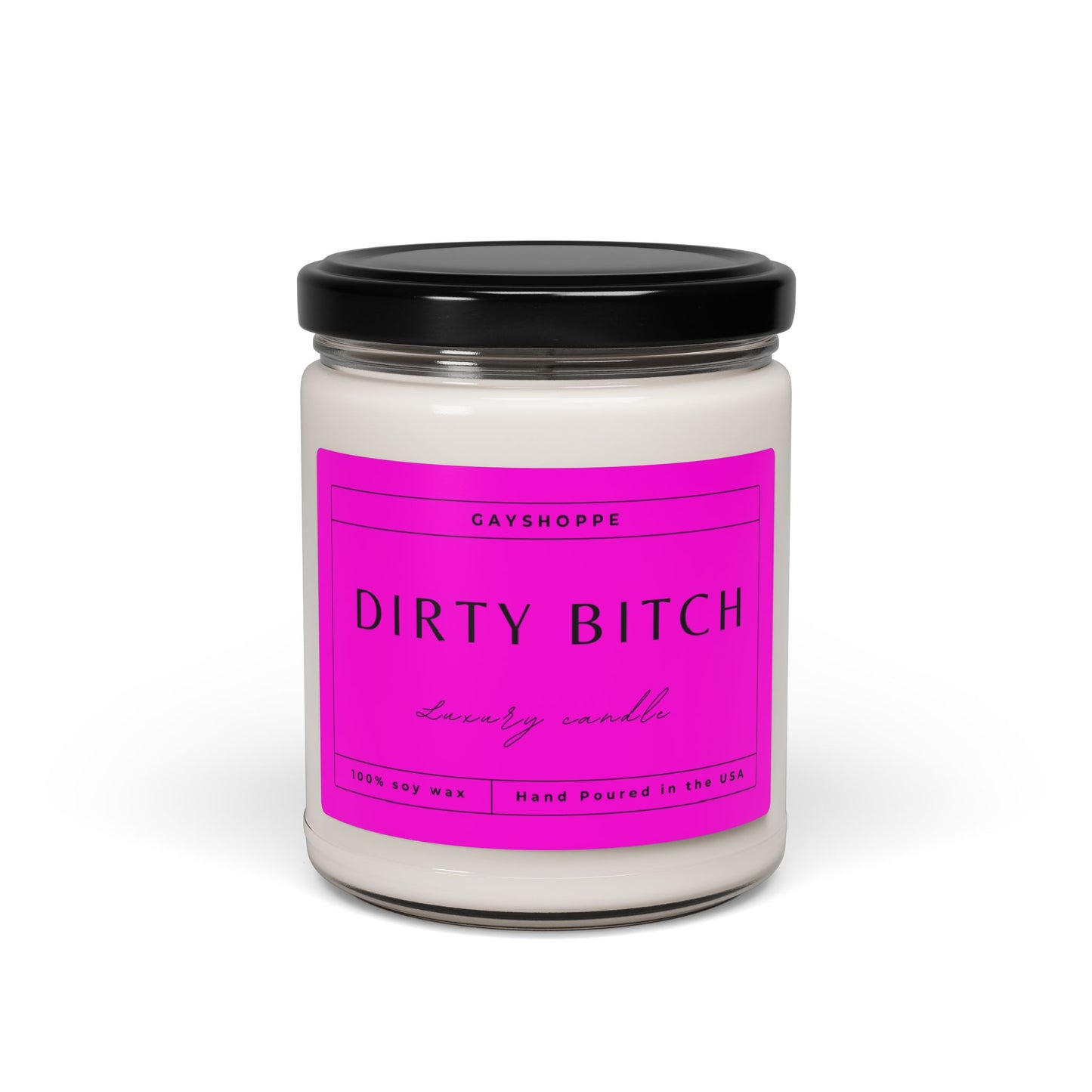 Dirty Bitch | Soy Candle, 9oz