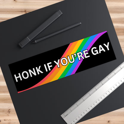 Honk if you're Gay | Bumper Sticker