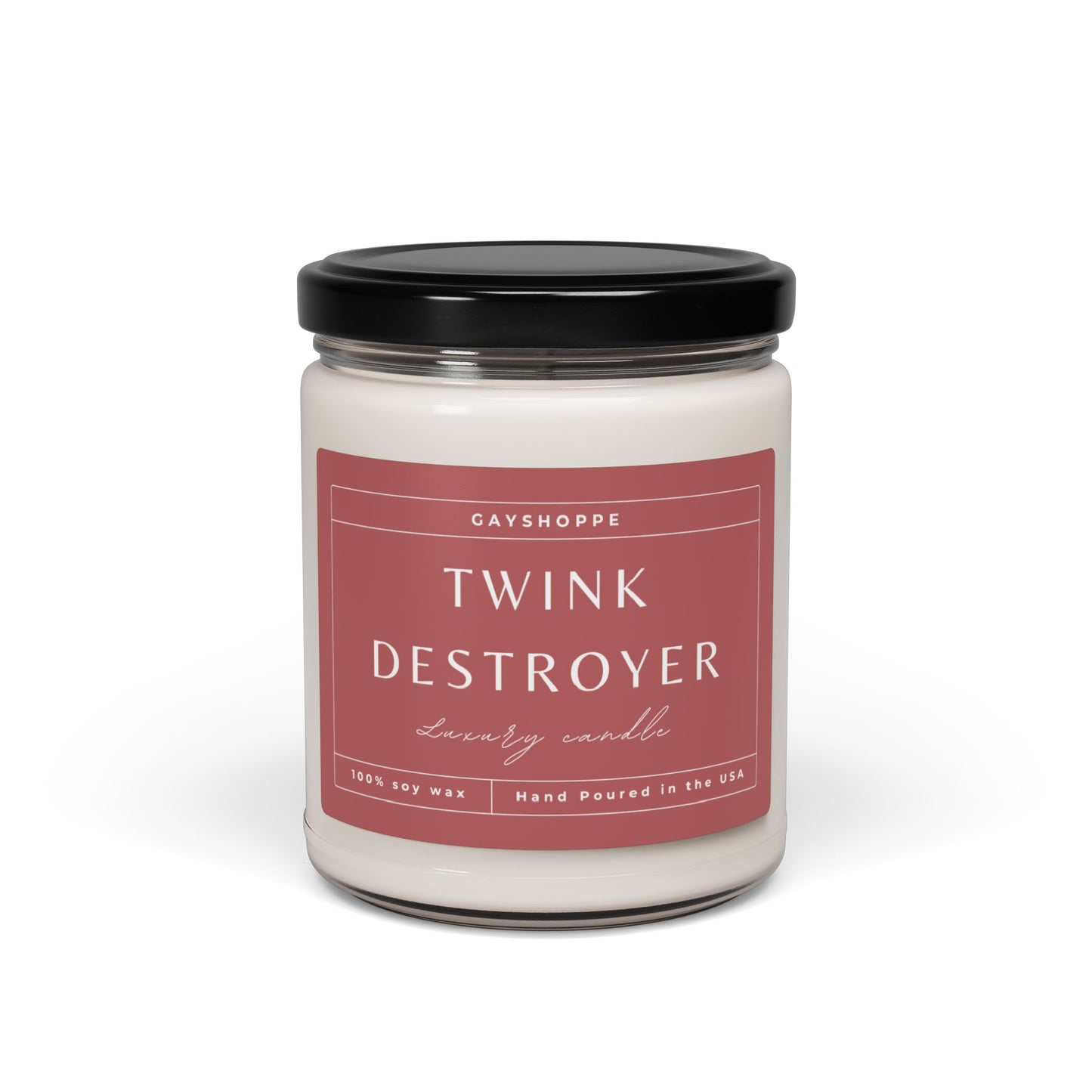 Twink Destroyer | Soy Candle, 9oz