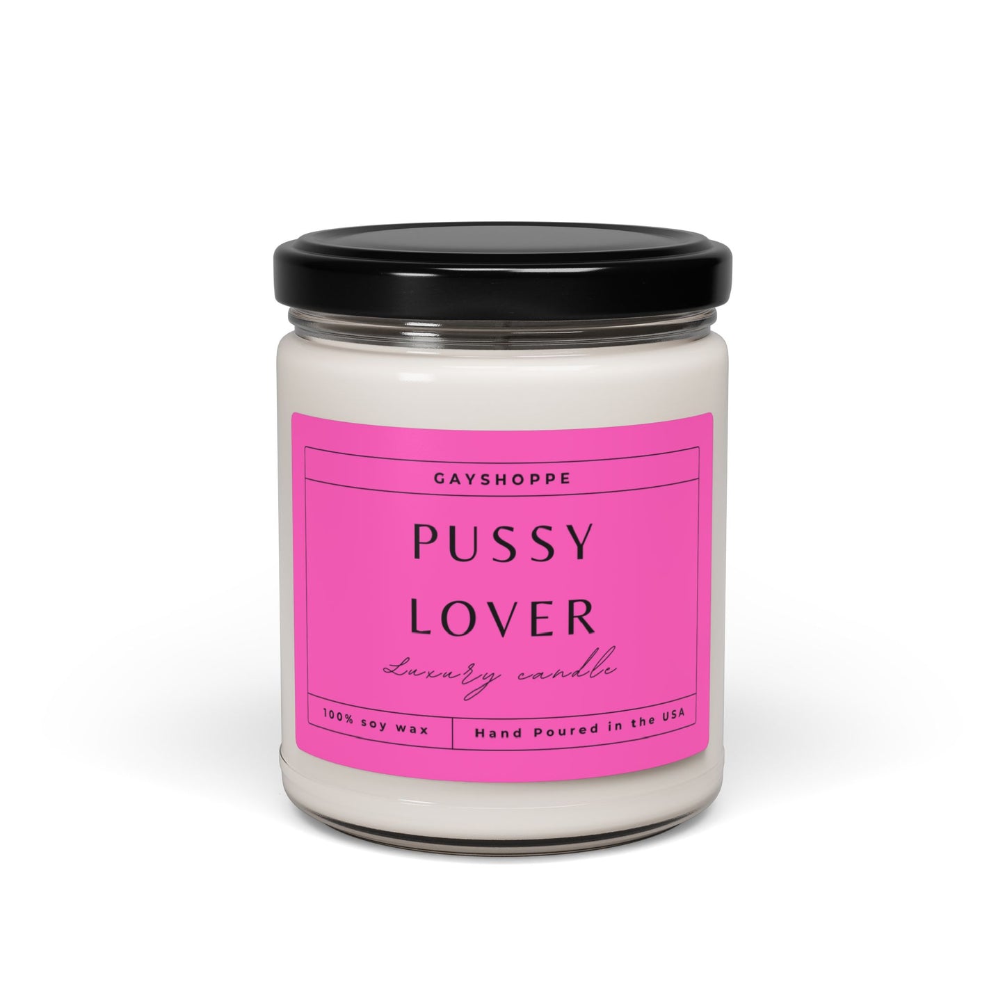 Pussy Lover | Soy Candle, 9oz