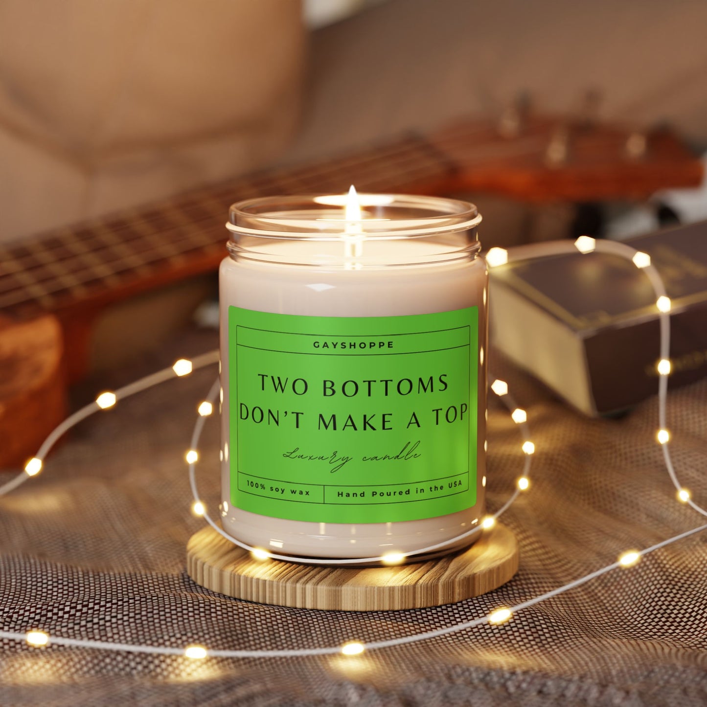 Two Bottoms Don't Make a Top | Soy Candle, 9oz