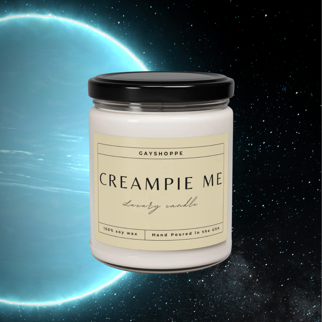 Creampie Me | Soy Candle, 9oz