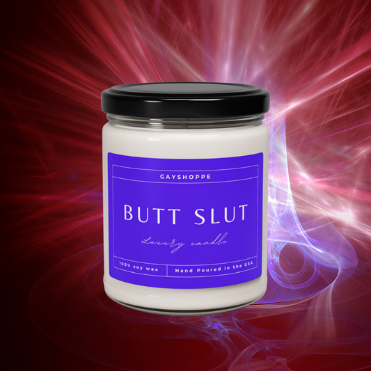 Butt Slut | Soy Candle, 9oz